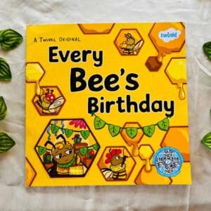 Every Bee's Birthday: Picture Story Book