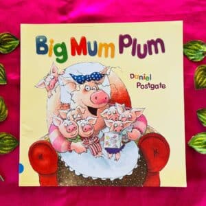 Big Mum Plum: Picture Story Book