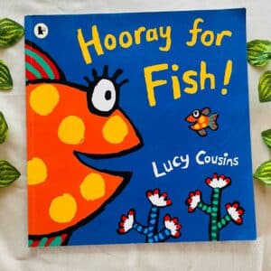 Hooray For Fish! Picture Story Book