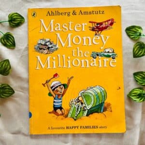 Master Money the Millionaire: Picture Story Book